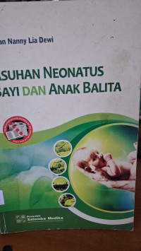 Image of Asuhan Neonatus Bayi Dan Anak Balita