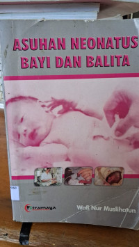 Image of Asuhan Neonatus Bayi Dan Balita