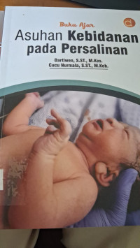 Image of Buku Ajar Asuhan Kebidanan Pada Persalinan