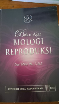 Image of Buku Ajar Biologi Reproduksi
