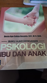 Image of Buku Ajar Kebidanan Psikologi Ibu Dan Anak