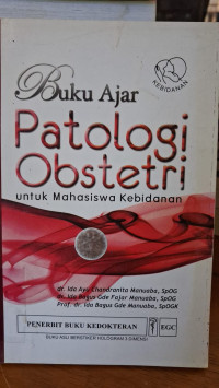 Image of Buku Ajar Patologi Obstetri untuk Mahasiswa Kebidanan