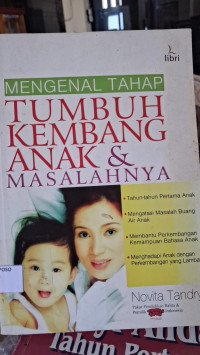Image of Mengenal Tahap Tumbuh Kembang Anak & Masalahnya