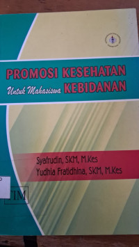 Image of Promosi Kesehatan Untuk Mahasiswa Kebidanan